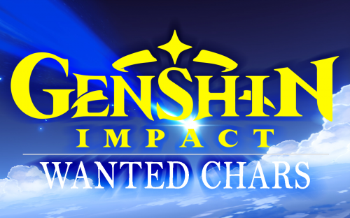 Genshin Impact Wanted Chars Tier List Community Rankings TierMaker