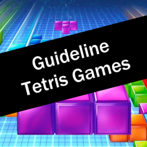 Relevant Guideline Tetris Games Tier List Community Rankings Tiermaker