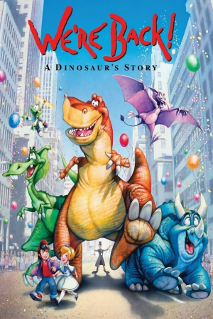Zzzzz 176399229540024 We Re Back A Dinosaur S Story 0 2000 0 3000 Crop — Every Animated Movie I've Seen option 40