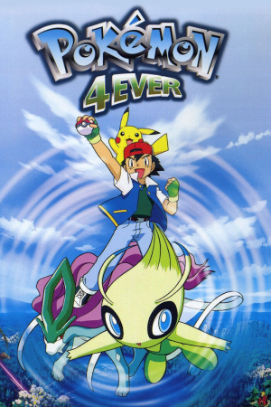 Zzzzz 176399229744440 Pokemon Movie 4 Pokemon 4ever 0 2000 0 3000 Crop — Every Animated Movie I've Seen option 104