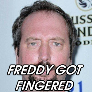 Zzzzz 1772650720freddy Got Fingered — 2026 Media (Pit) option 64
