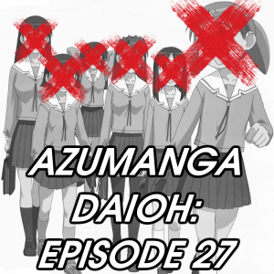 Zzzzz 1774176462azumanga Daioh Episode 27 — 2026 Media (Pit) option 16