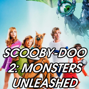 Zzzzz 1774213945scooby Doo 2 Monsters Unleashed — 2026 Media (Pit) option 151