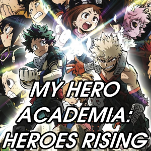Zzzzz 1774477250my Hero Academia Heroes Rising — 2026 Media (Pit) option 114