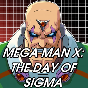 Zzzzz 1775933471mega Man X The Day Of Sigma — 2026 Media (Pit) option 102