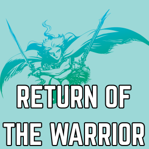 Zzzzz 174825781910 Return Of The Warrior — Final Fantasy Series OSTs option 59