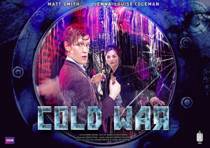 Doctor Who Cold War — Doctor Who: Every Eleventh Doctor TV Story Ranking option 2