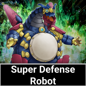 Zzzzz 1771183247super Defense Robot — Yugioh Archetypes option 334