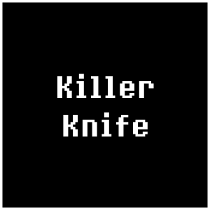 Killer Knife — Undertale Last Corridor Weapons Tier List option 11