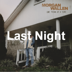 Last Night — Billboard's Top 40 of 2024 option 21