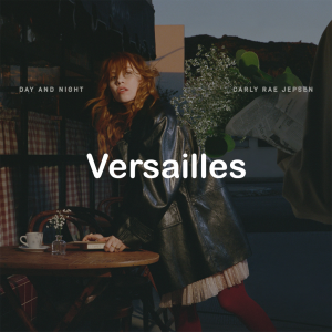 Zzzzz 178831962203 Versailles — All Carly Rae Jepsen Songs option 141