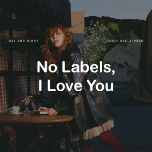 Zzzzz 178831962523 No Labels I Love You — All Carly Rae Jepsen Songs option 162