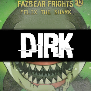 Zzzzz 173602393735a Dirk — Five Nights at Freddy's: Ultimate Character Roster option 512