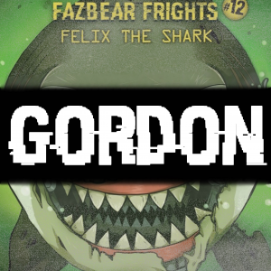 Zzzzz 173602393735a Gordon — Five Nights at Freddy's: Ultimate Character Roster option 514