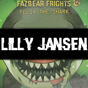 Zzzzz 173602394035b Lillyjansen — Five Nights at Freddy's: Ultimate Character Roster option 523