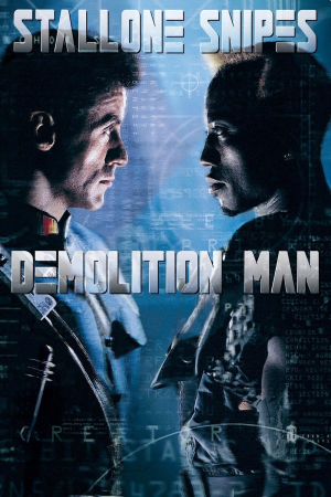 Zzzzz 1768960704demolition Man — Soirée ciné option 133