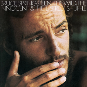 Zzzzz 1712019055r1344 345 Bruce Springsteen The Wild The Innocent And The E Street Shuffle — The 500 Greatest Albums of All Time, Rolling Stone (2023) option 149