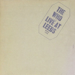 Zzzzz 1712019058r1344 327 The Who Live At Leeds — The 500 Greatest Albums of All Time, Rolling Stone (2023) option 178