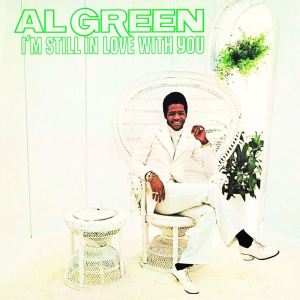 Zzzzz 1712019060r1344 306 Al Green Im Still In Love With You — The 500 Greatest Albums of All Time, Rolling Stone (2023) option 189