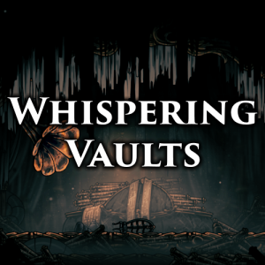 Whispering Vaults — Hollow Knight + Silksong Areas option 46