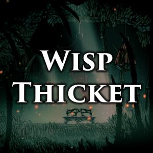Wisp Thicket — Hollow Knight + Silksong Areas option 49