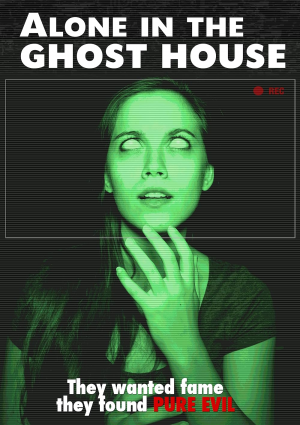 Zzzzz 1712611858alone In The Ghost House — XXL Found Footage Movies & TV Shows option 70