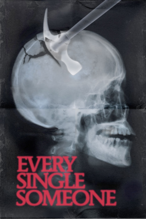 Zzzzz 1728564577every Single Someone — XXL Found Footage Movies & TV Shows option 486