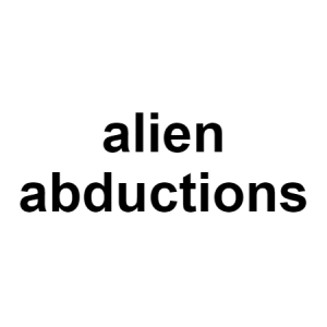 Abductions — conspiracy theories option 5