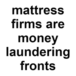 Mattresses — conspiracy theories option 91