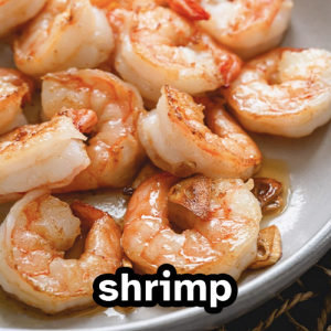 Shrimp — Meats: Red, White, Game, Fish, etc. option 29