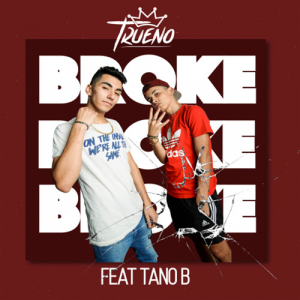 Broke — TRUENO TODOS SUS TEMAS (2018-2025) option 11