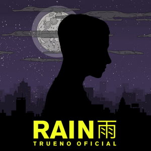 Rain — TRUENO TODOS SUS TEMAS (2018-2025) option 48