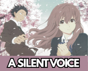 A Silent Voicepng — Best Anime of All Time (180) option 2