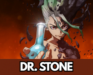 Drstonepng — Best Anime of All Time (180) option 53