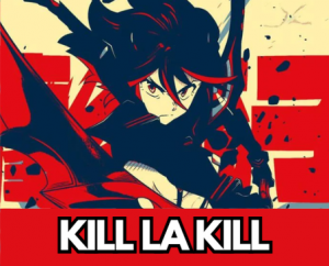 Kill La Killpng — Best Anime of All Time (180) option 90
