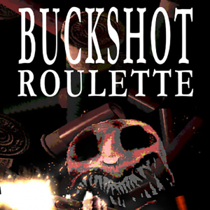 Zzzzz 1716765860buckshot Roulette Button 1708449366682 — Indie Horror Series/Games option 15