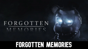 Zzzzz 1744092442forgottenmemories — Ultimate FNAF Fangame option 201