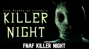 Zzzzz 1777262988five Nights At Freddys Killer Night — Ultimate FNAF Fangame option 127
