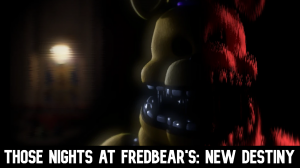 Zzzzz 1777262989new Destiny — Ultimate FNAF Fangame option 100