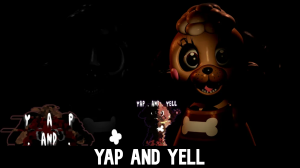 Zzzzz 1777262989yap And Yell — Ultimate FNAF Fangame option 144