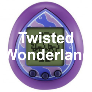 Twisted Wonderland — Every Tamagotchi Virtual Pet option 78
