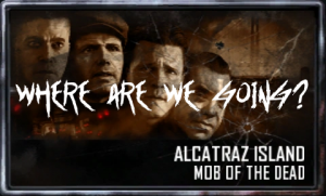Mob Of The Dead — COD Zombies EE Songs option 14