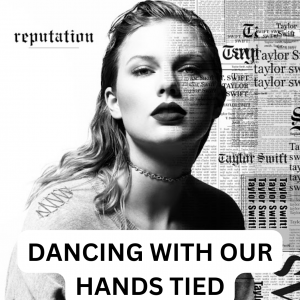 Rank every Taylor Swift Reputation song — option 3