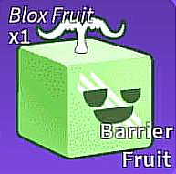 Barrier — BloxFruits | Fruits | Update 20 option 1