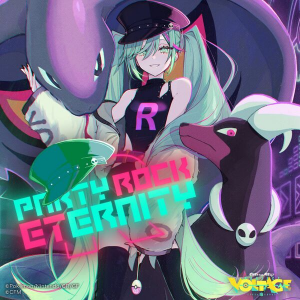 Zzzzz 1710192666600px Partyrocketernitycover — All Project VOLTAGE (PokéMiku) Songs option 16
