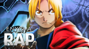 Zzzzz 1778364657rap Do Edward Elric — Enygma Nerdsong option 85