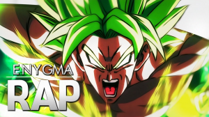 Zzzzz 1778417544rap Do Broly — Enygma Nerdsong option 126