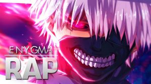 Zzzzz 1778419759rap Do Kaneki — Enygma Nerdsong option 145