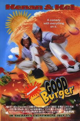 Zzzzz 1727630062goodburgerfilmposter — Freeplay Entertainment Tier List option 94