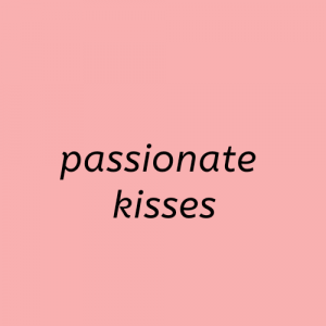 types of kisses x3 — option 5